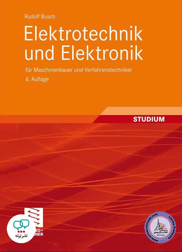 کتاب درسی Elektrotechnik und Elektronik Für Maschinenbauer und Verfahrenstechniker