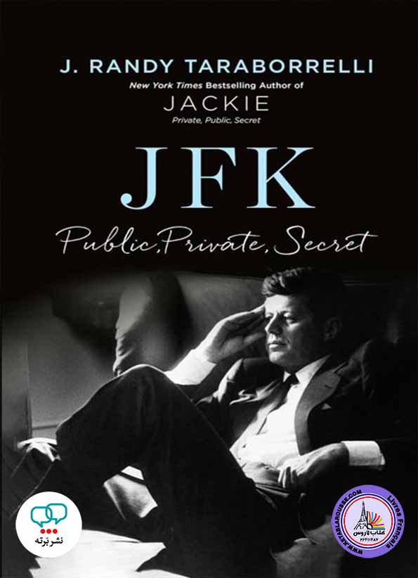 رمان انگلیسی JFK: Public Private Secret