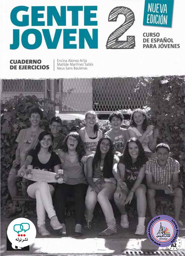 آموزش زبان اسپانیایی Gente Joven Nueva Edición 2 Libro del alumno: Gente Joven Nueva Edición 2 Libro del alumno