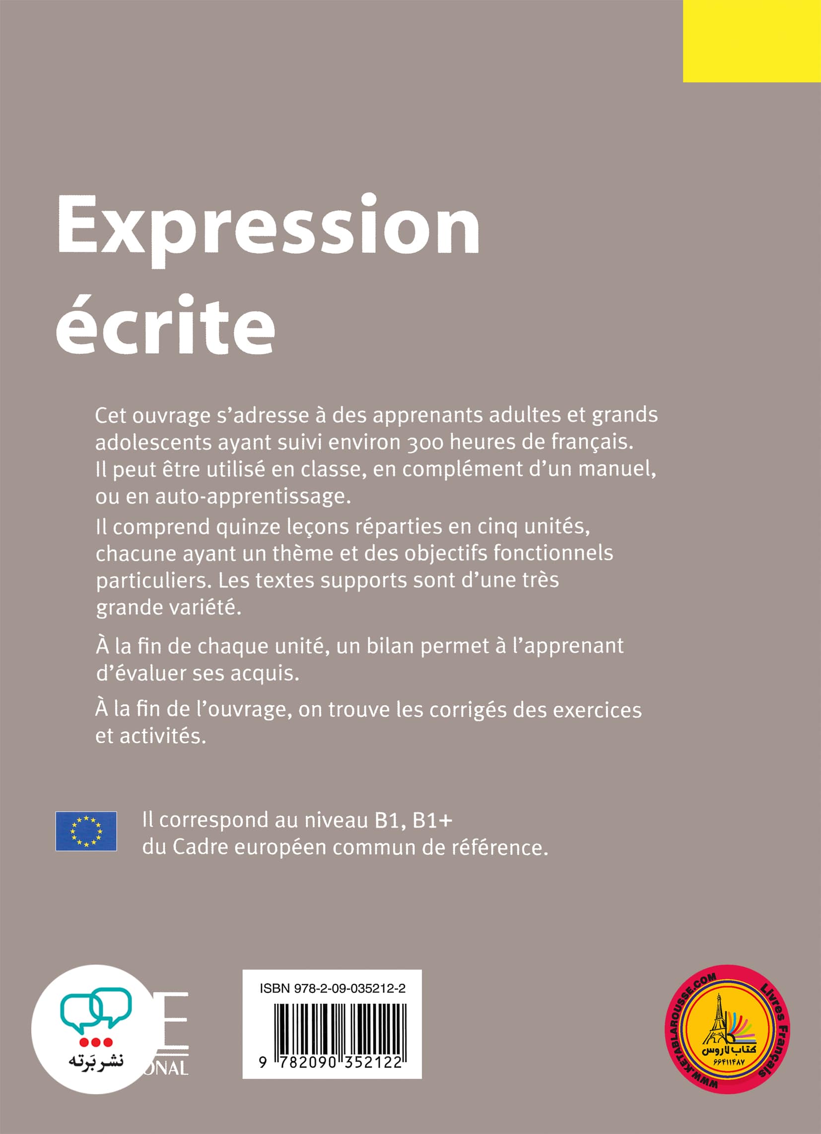 کتاب فرانسوی اکسپقسیون اکریته قدیم +Expression ecrite Niveau 4 B2 B2
