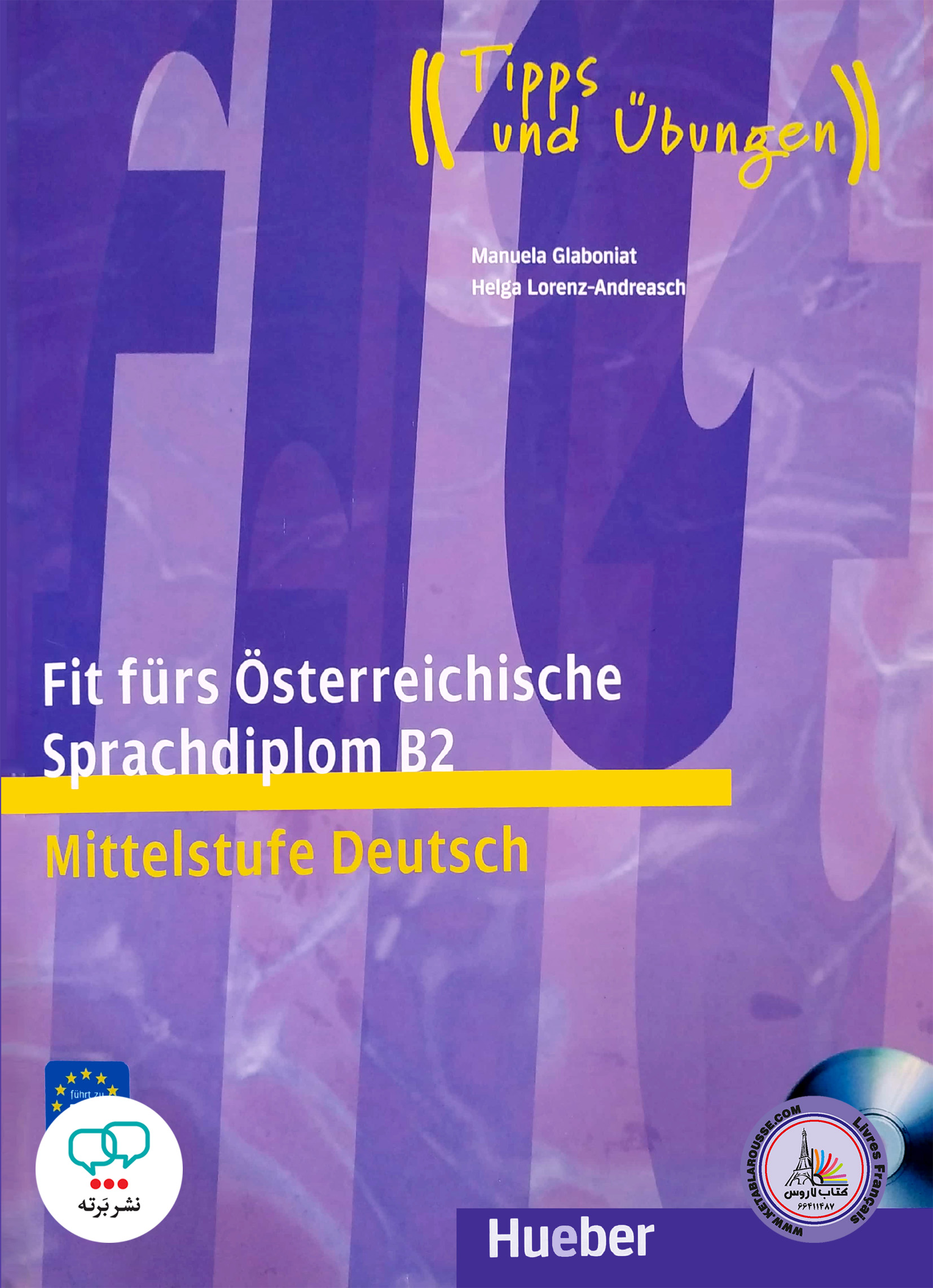 کتاب آزمون آلمانی فیت فورس Fit Furs osterreichische Sprachdiplom B2 Mittelstufe Deutsch