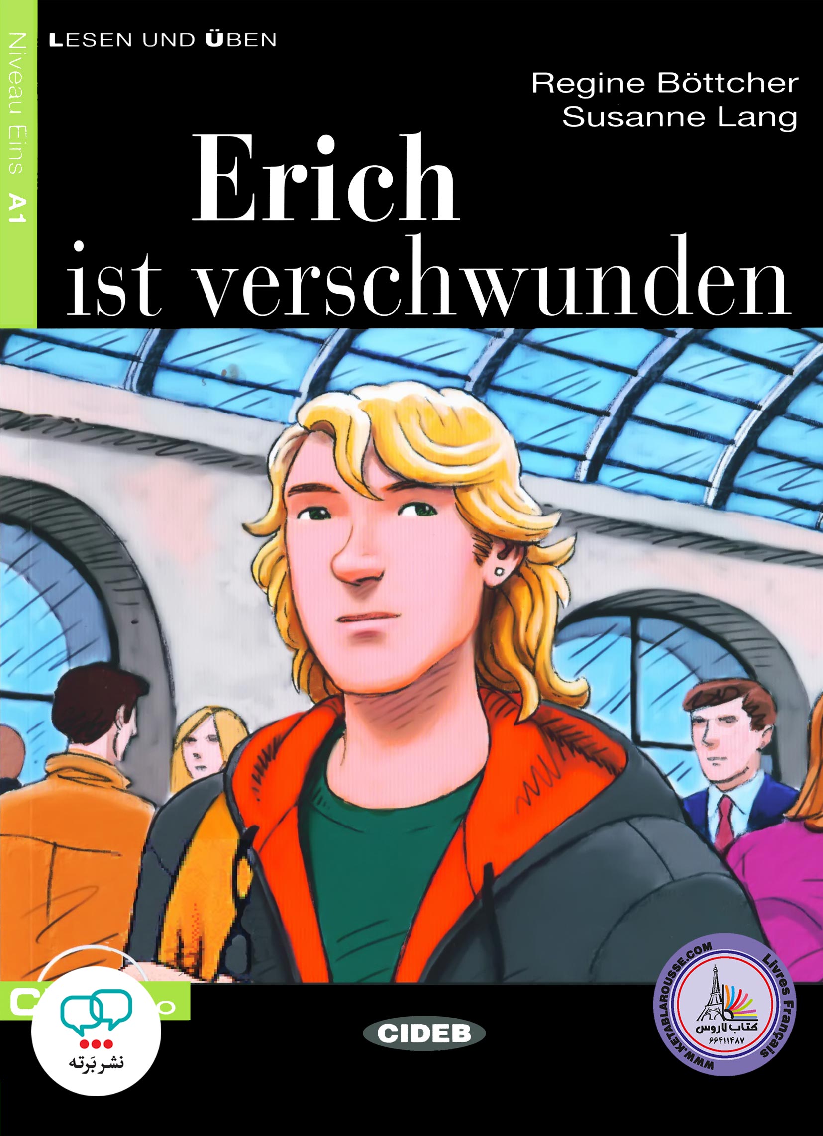 کتاب داستان آلمانی Erich Ist Verschwunden Niveau Eins A1