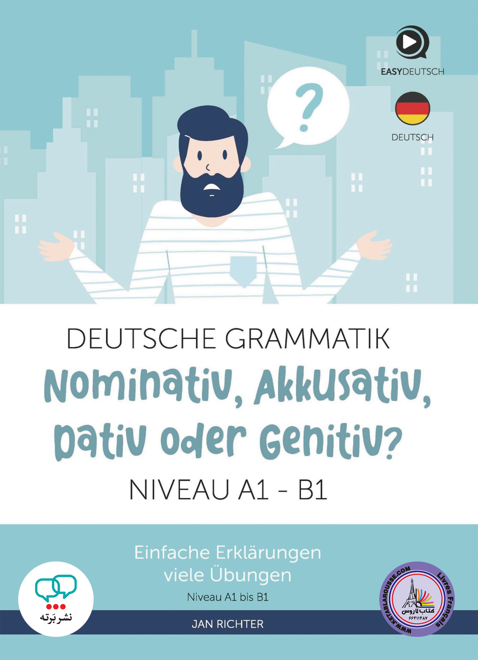 کتاب گرامر آلمانی Deutsche Grammatik Nominativ Akkusativ Dativ oder Genitiv A1 B1
