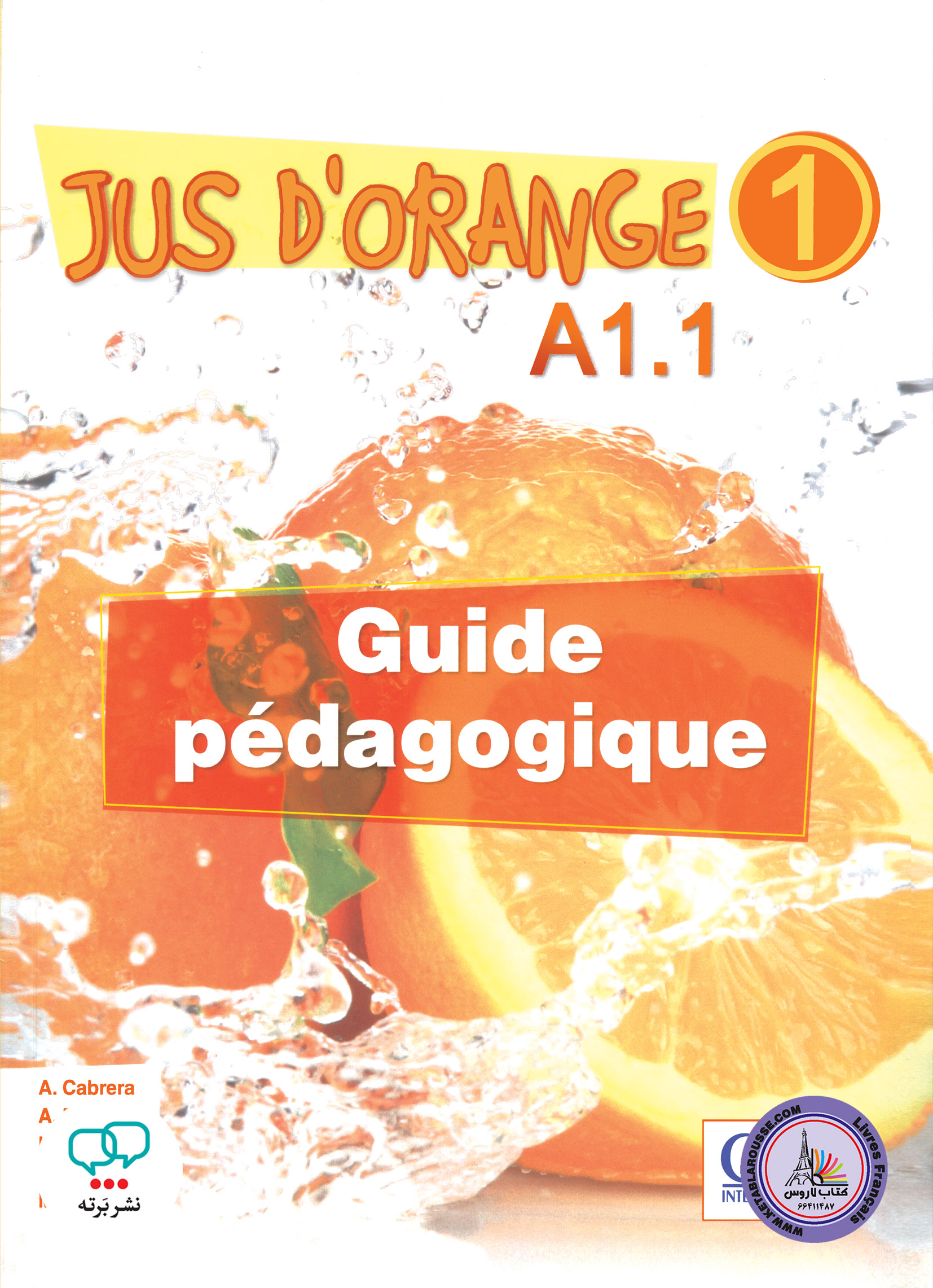 کتاب معلم فرانسوی ژو د ارنج Jus dorange 1 A1.1 guide pedagogique
