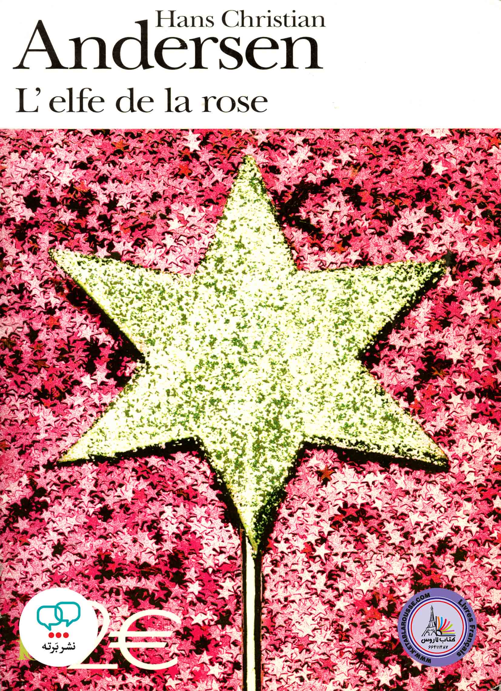 کتاب داستان کوتاه فرانسوی Lelfe de La Rose