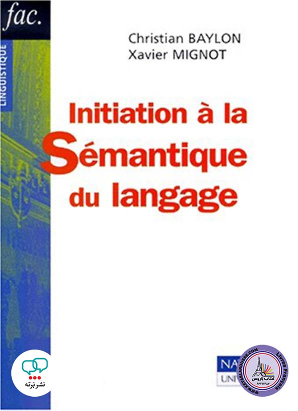 کتاب فرانسوی Initiation a la semantique du langage