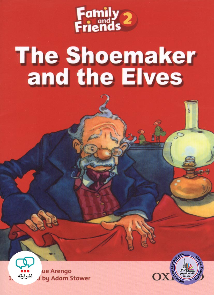کتاب داستان انگلیسی Family and Friends 2 The Shoemaker and the Elves