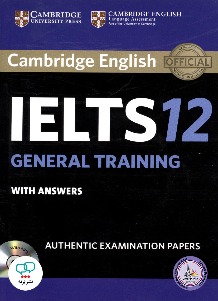 کتاب انگلیسی کمبریج آیلتس جنرال ترینینگ Cambridge IELTS 12 General Training