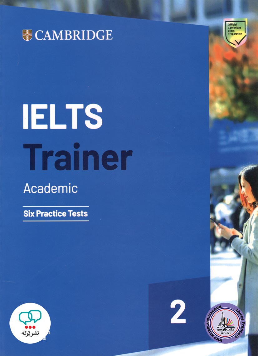 کتاب انگلیسی آزمون آیلتس ترینر آکادمیک Cambridge IELTS Trainer 2 Academic Six Practice Tests
