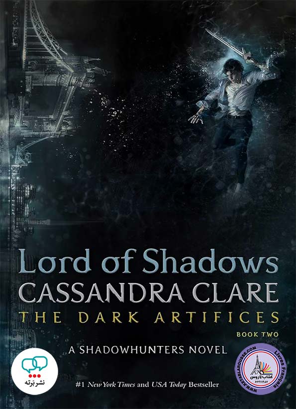 رمان انگلیسی Lord of Shadows 2 The Dark Artifices
