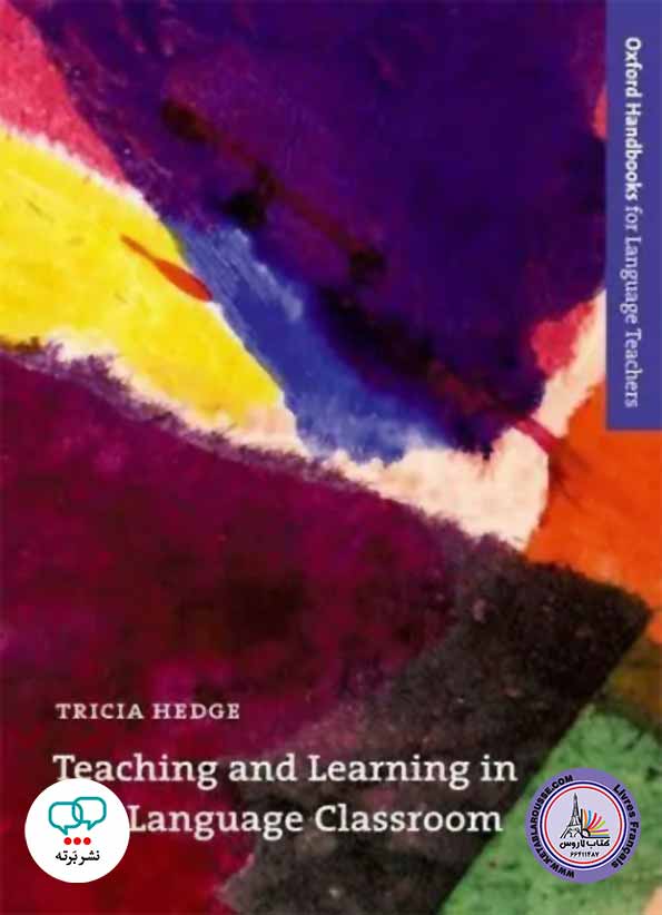 کتاب انگلیسی Teaching and Learning in the Language Classroom