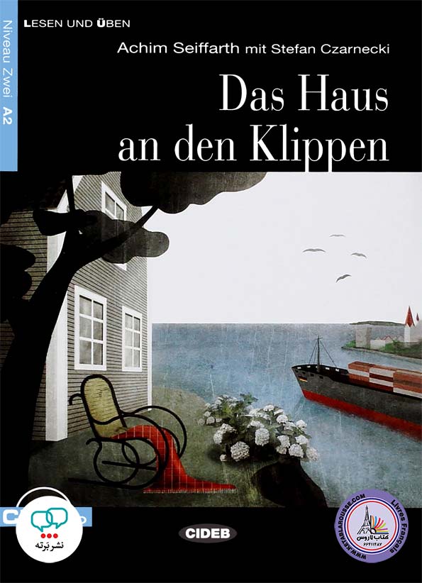 کتاب داستان آلمانی Das Haus an den Klippen A2