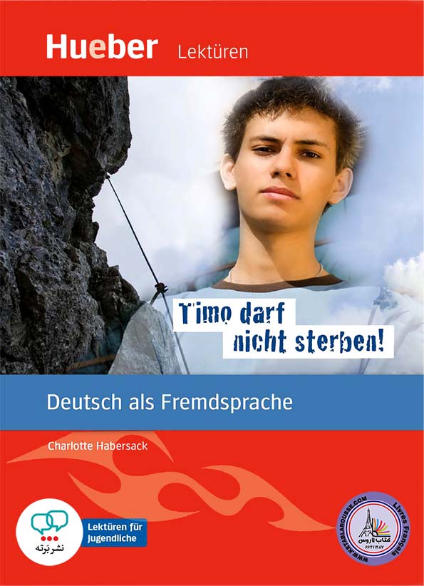 کتاب داستان آلمانی Timo darf nicht sterben A2