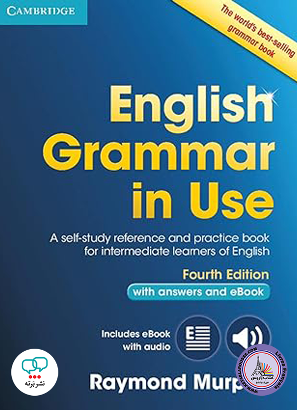 کتاب گرامر انگلیش گرامر این یوز English Grammar in Use 4th Edition