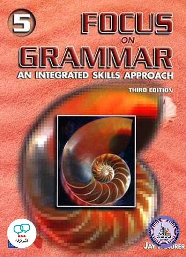 کتاب گرامر انگلیسی Focus on Grammar 5 An Integrated Skills Approach 3rd
