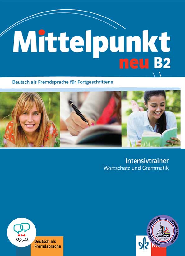 کتاب آلمانی میتل پونکت جدید Mittelpunkt neu B2 Intensivtrainer