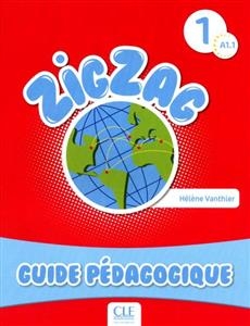 کتاب معلم فرانسوی زیگزاگ Zigzag 1 Niveau A1.1 Guide pedagogique