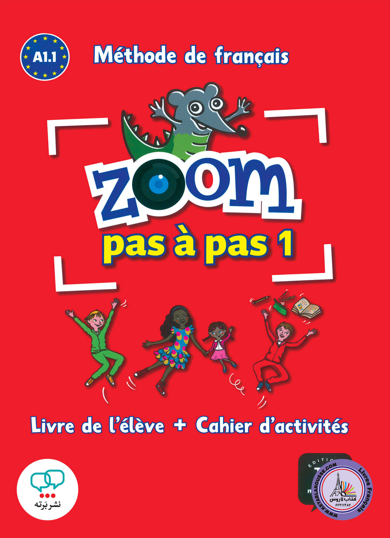 کتاب فرانسوی زوم پس پس Zoom pas a pas 1 A1.1