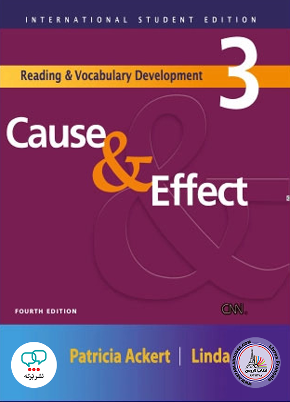 کتاب انگلیسی Reading And Vocabulary Development 3 Cause And Effects 4th Edition