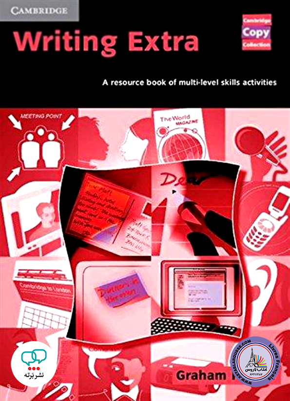 کتاب انگلیسی رایتینگ اکسترا Writing Extra A Resource Book of Multi Level Skills Activities