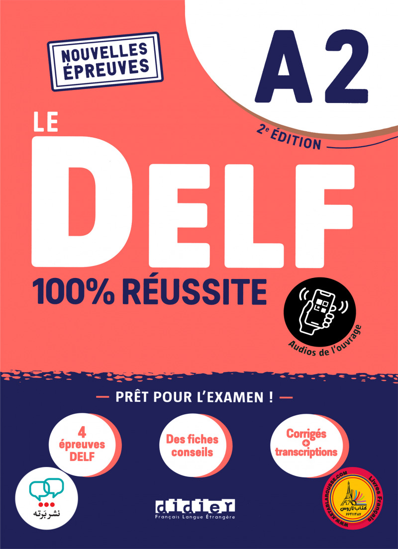 کتاب آزمون فرانسوی ل دلف ویرایش جدید LE DELF A2 100% reussite 2e Edition