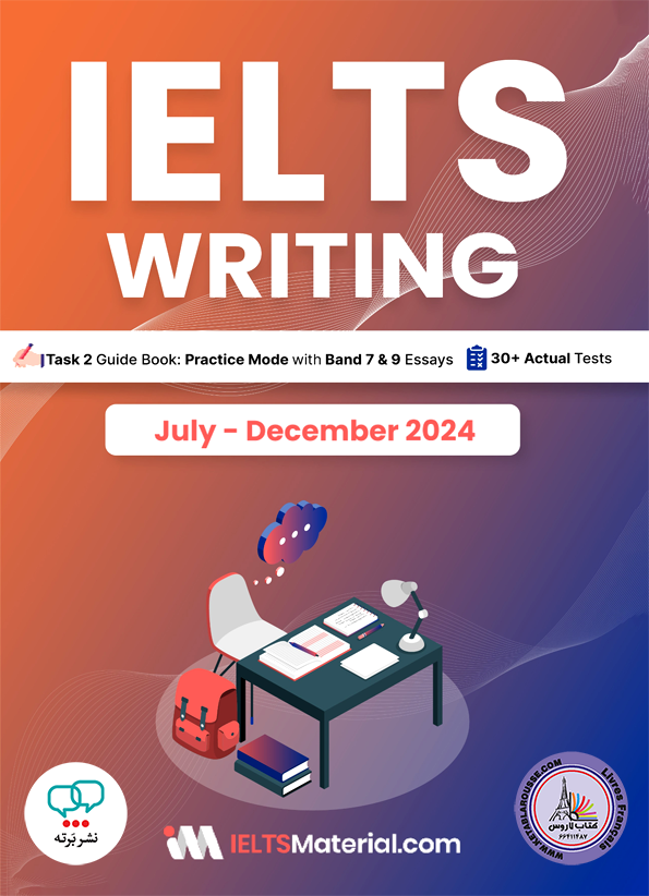 کتاب انگلیسی آزمون آیلتس IELTS Writing Task2 July December 2024