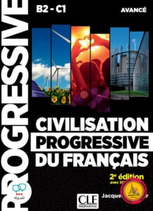 کتاب فرانسوی سیویلایزیشن پروگرسیو Civilisation progressive du francais B2 C1 avance 2e edition