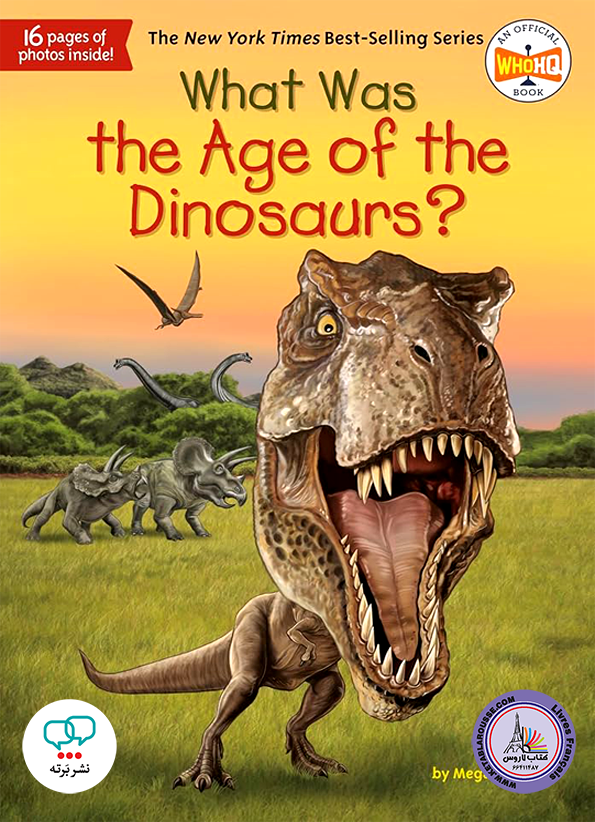 رمان انگلیسی What Was the Age of the Dinosaurs