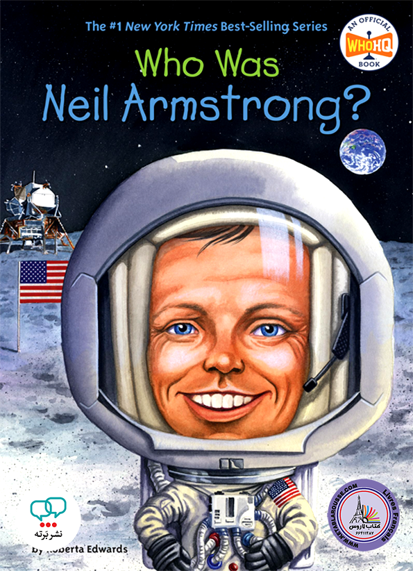 رمان انگلیسی Who Was Neil Armstrong