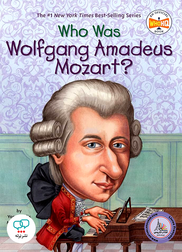 رمان انگلیسی Who Was Wolfgang Amadeus Mozart