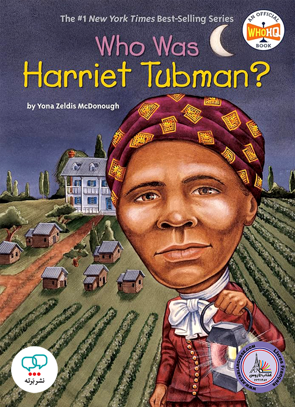 رمان انگلیسی Who Was Harriet Tubman