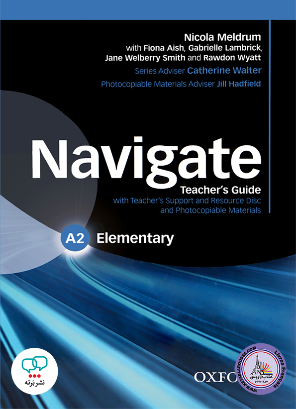 کتاب انگلیسی راهنمای معلم نویگیت Navigate A2 Elementary Teachers Guide