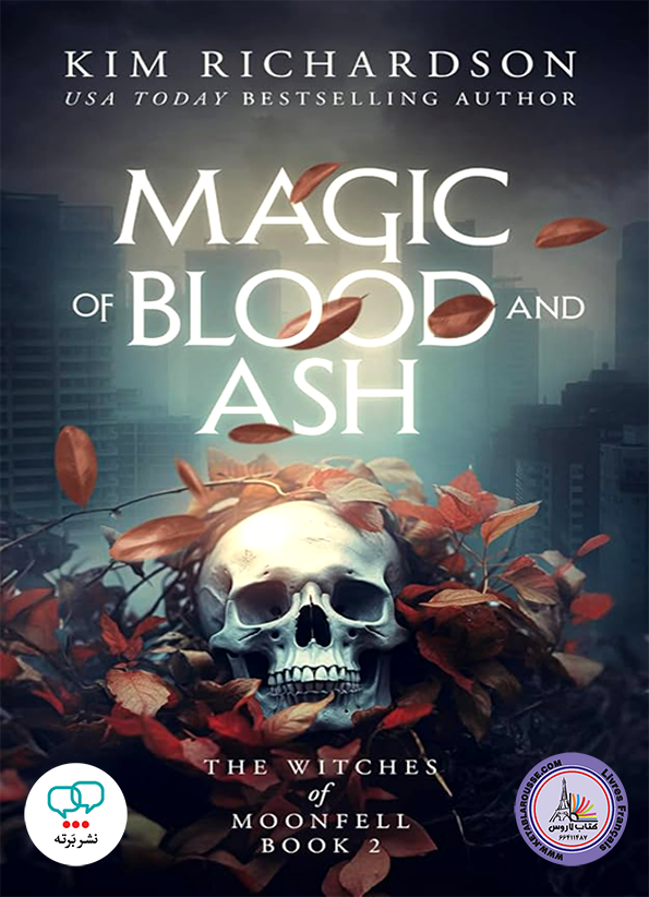رمان انگلیسی Magic of Blood and Ash