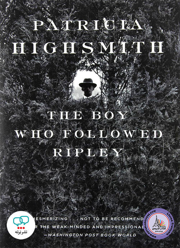 رمان انگلیسی The Boy Who Followed Ripley