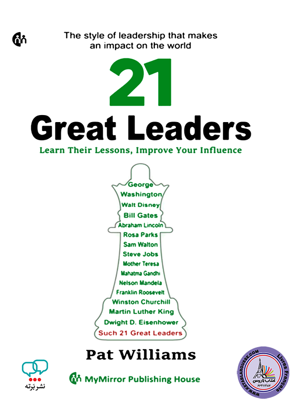 رمان انگلیسی 21Great Leaders Learn Their Lessons Improve Your Influence