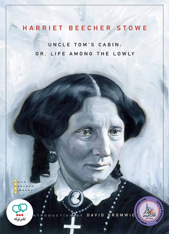 رمان انگلیسی Uncle Toms Cabin