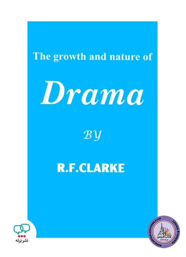 کتاب انگلیسی The Growth and Nature of Drama