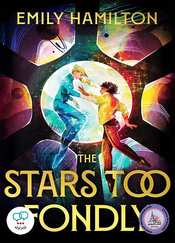 رمان انگلیسی The Stars Too Fondly
