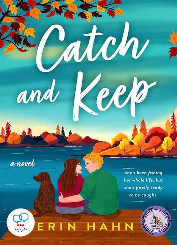 رمان انگلیسی Catch and Keep