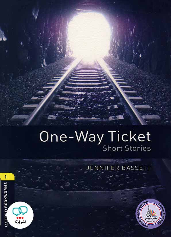 کتاب داستان انگلیسی One Way Ticket