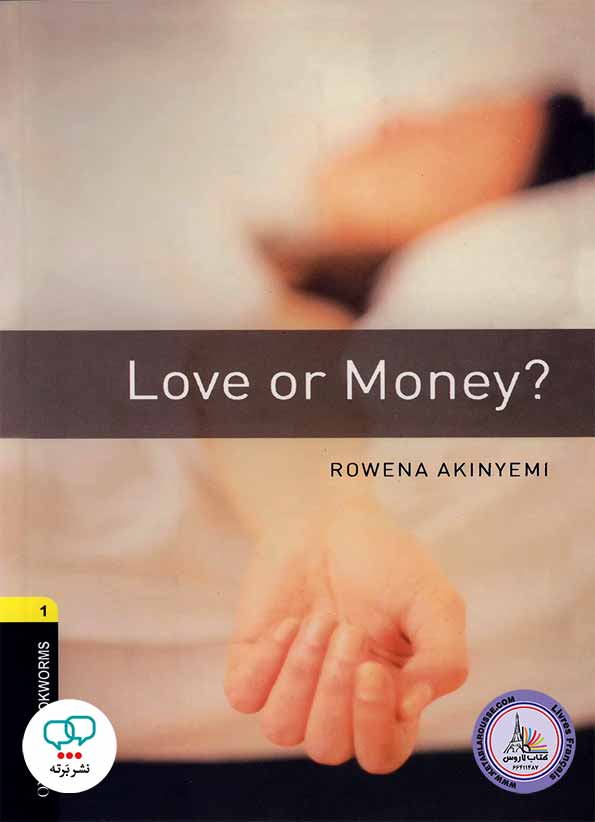 کتاب داستان انگلیسی Love or Money