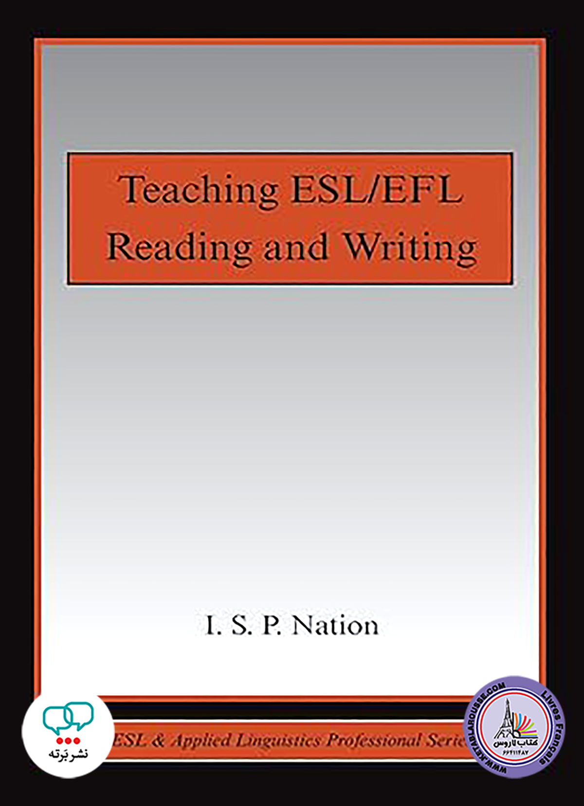 کتاب انگلیسی Teaching ESL EFL Reading and Writing 1st Edition