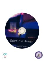 کتاب داستان انگلیسی Drive into Danger