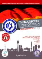 کتاب آلمانی Ecl Thematisches Ubungsbuch zur ECL Prufungsvorbereitung Deutsch Stufe B2 Band 2