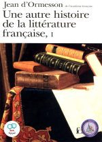 کتاب فرانسوی Une autre histoire de la litterature francaise I II