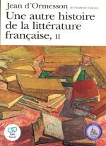 کتاب فرانسوی Une autre histoire de la litterature francaise I II